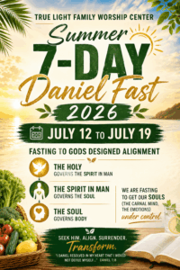 Light Gold with green trees, colorful vegetables, and green and gold letters about the seven day Daniel fast from july 12 to july 19 2026 at True Light Family Worship Center